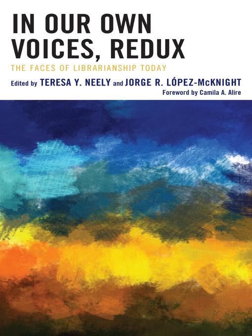 Title details for In Our Own Voices, Redux by Teresa Y. Neely - Available